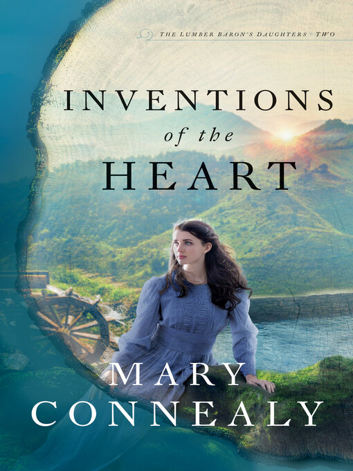 Title details for Inventions of the Heart by Mary Connealy - Available